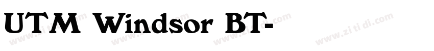 UTM Windsor BT字体转换